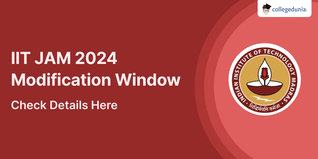 IIT JAM 2024 Modification Window to Open from November 20; Check Details Here